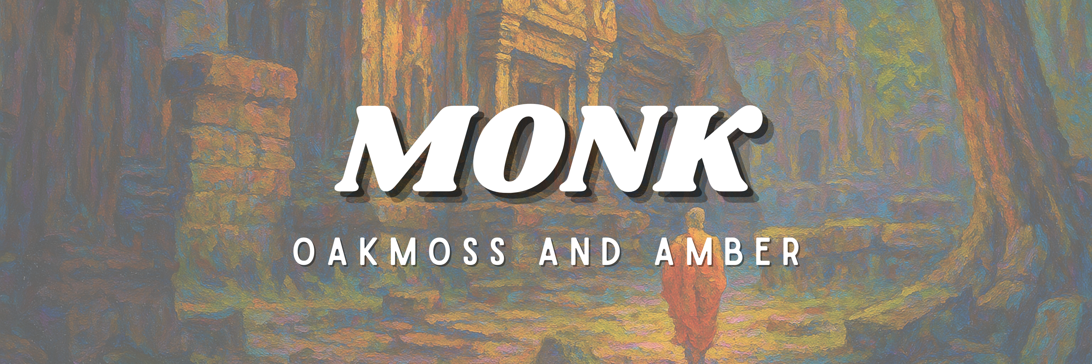 Monk - Oakmoss and Amber - Monk next to temple