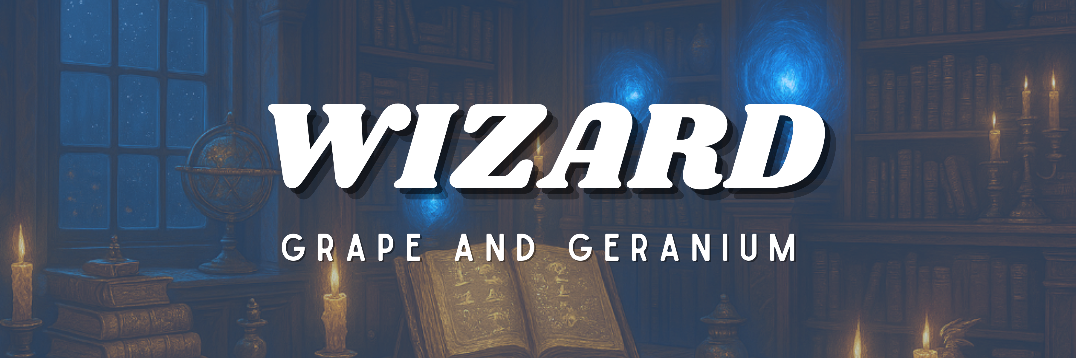Wizard - Grape and Geranium - wizard library